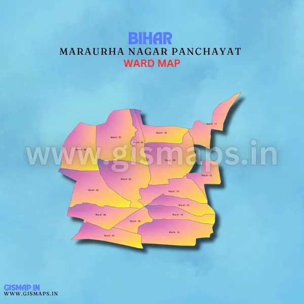 Maraurha Nagar Panchayat Ward Map